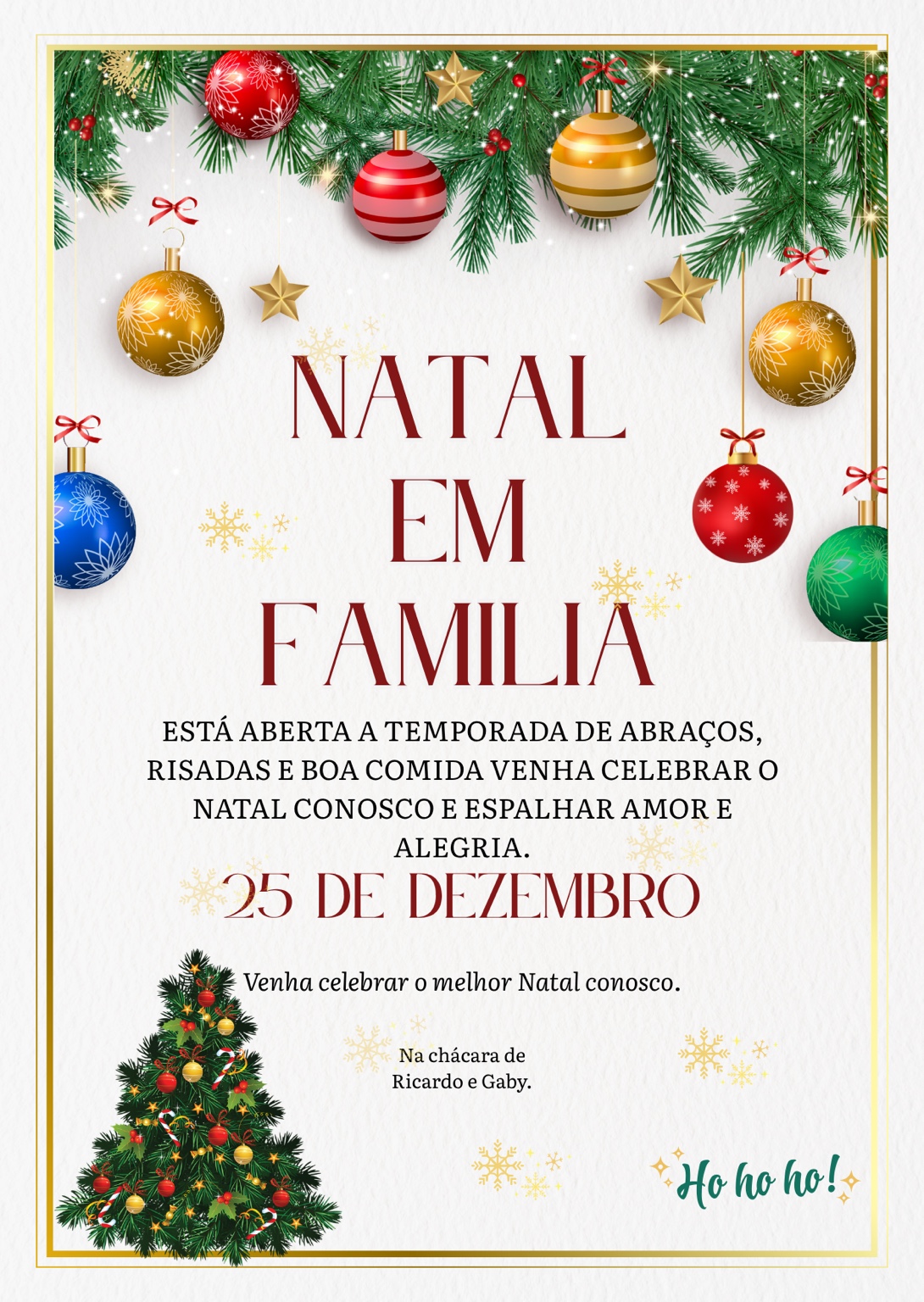Convite Natal em Família, 25 de dezembro, na chácara de Ricardo e Gaby